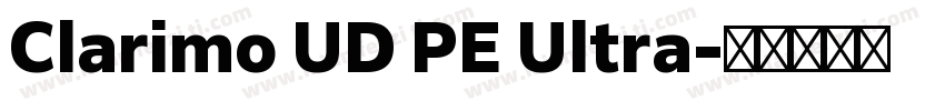 Clarimo UD PE Ultra字体转换